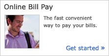 Online Bill Pay. The fast convenient way to pay your bills. Get started